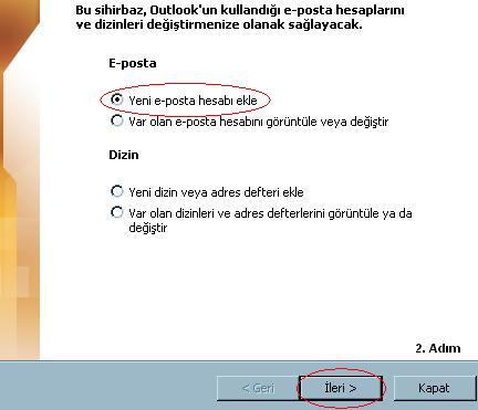 Outlook Hesap Olu�turma 2. Ad�m